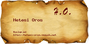 Hetesi Oros névjegykártya